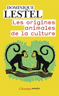 Couverture_Les origines animales de la culture