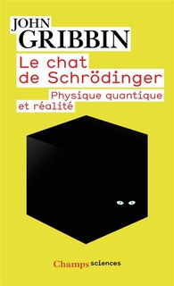 Front cover_Le chat de Schrödinger : physique quantique et réalité