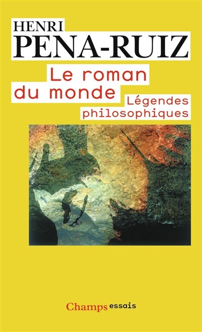 Front cover_Le roman du monde : légendes philosophiques
