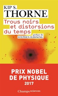 Couverture_Trous noirs et distorsions du temps : l'héritage sulfureux d'Einstein
