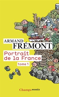 Couverture_Portrait de la France. 1, Alsace - Midi-Pyrénées