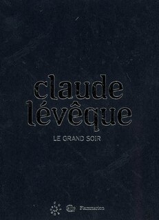 Claude Lévêque: le grand soir