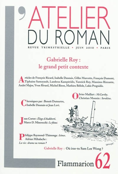 Front cover_Atelier du roman (L'), n°62. Gabrielle Roy : le grand petit contexte ; Où iras-tu Sam Lee Wong ?