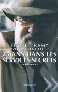 Front cover_25 ans dans les services secrets : témoignage
