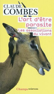 Front cover_L'art d'être parasite : les associations du vivant