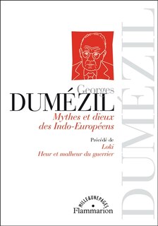Couverture_Mythes et dieux des Indo-européens ; Loki ; Heur et malheur du guerrier