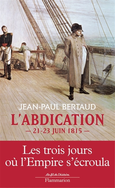 Front cover_L'abdication : 21-23 juin 1815