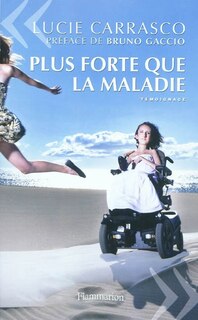 Front cover_Plus forte que la maladie : témoignage