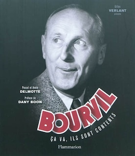 Bourvil: ça va, ils sont contents