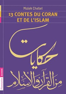 Couverture_13 contes du coran et de l'islam