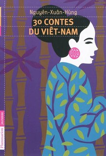 Couverture_30 contes du Viêt-Nam