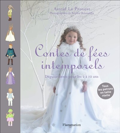 Couverture_Contes de fées intemporels : déguisements pour les enfants de 2 à 10 ans