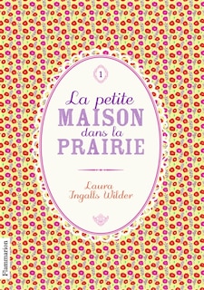 Front cover_La petite maison dans la prairie, Vol. 1