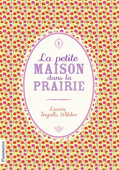 Front cover_La petite maison dans la prairie, Vol. 1
