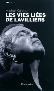Couverture_Les vies liées de Lavilliers