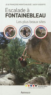 Front cover_Escalade à Fontainebleau : les plus beaux sites