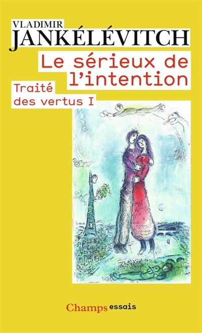 Front cover_Traité des vertus, Vol. 1. Le sérieux de l'intention