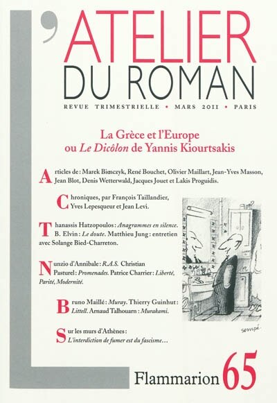 Front cover_Atelier du roman (L'), n°65. La Grèce et l'Europe ou Le Dicôlon de Yannis Kiourtsakis