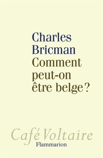 Front cover_Comment peut-on être Belge ?