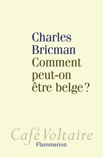 Front cover_Comment peut-on être Belge ?
