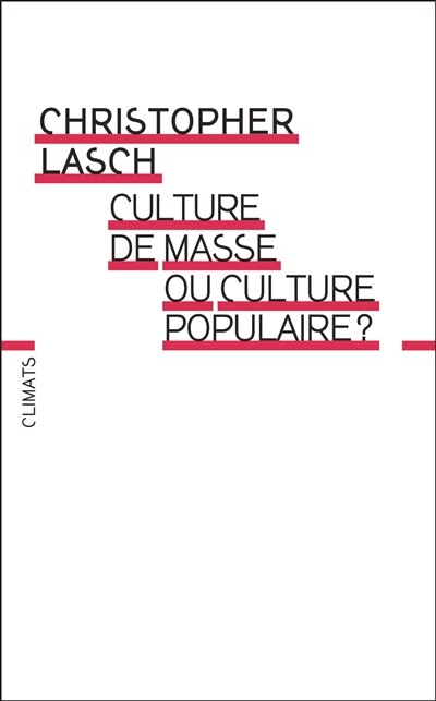 Couverture_Culture de masse ou culture populaire ?
