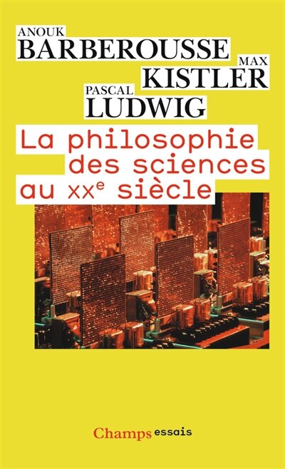 Front cover_La philosophie des sciences au XXe siècle