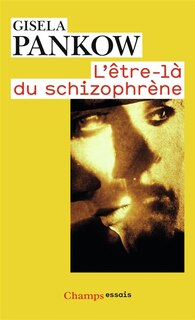 Front cover_L'être-là du schizophrène : contributions à la méthode de structuration dynamique dans les psychoses