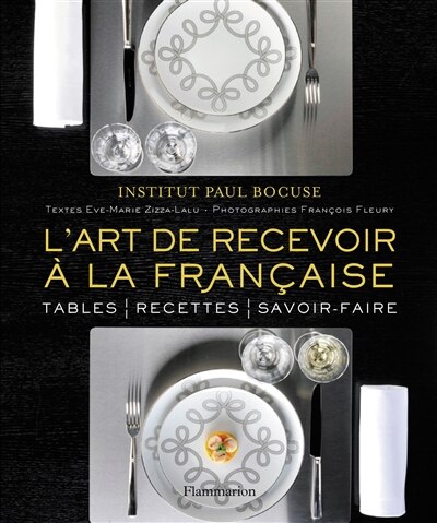 Couverture_L'art de recevoir à la française : tables, recettes, savoir-faire