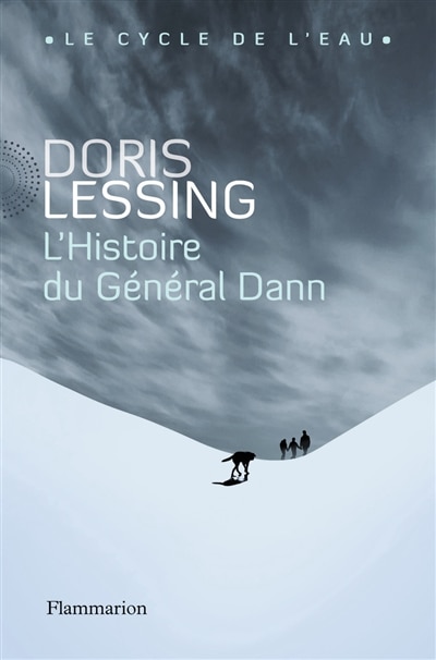 Couverture_L'histoire du g&eacute;n&eacute;ral Dann : le cycle de l'eau