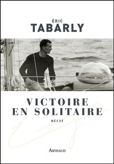 Couverture_Victoire en solitaire, Atlantique 1964