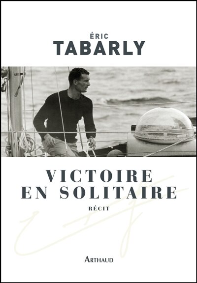 Couverture_Victoire en solitaire, Atlantique 1964