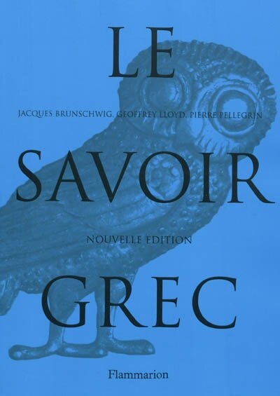 Front cover_Le savoir grec : dictionnaire critique