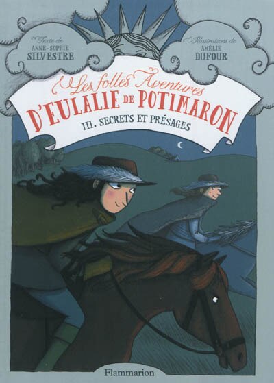 Front cover_Les folles aventures d'Eulalie de Potimaron, Vol. 3. Secrets et présages