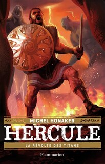 Couverture_Hercule, Vol. 3. La r&eacute;volte des Titans