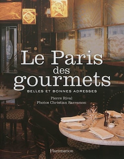 Front cover_Le Paris des gourmets : belles et bonnes adresses
