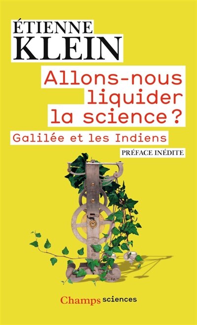 Front cover_Allons-nous liquider la science ? : Galilée et les Indiens