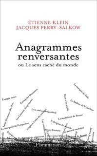 Front cover_Anagrammes renversantes ou Le sens caché du monde