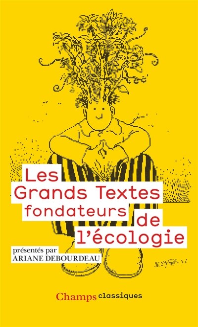 Front cover_Les grands textes fondateurs de l'écologie