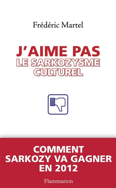 Front cover_J'aime pas le sarkozysme culturel