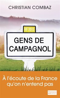 Couverture_Gens de Campagnol : à l'écoute de la France qu'on n'entend pas