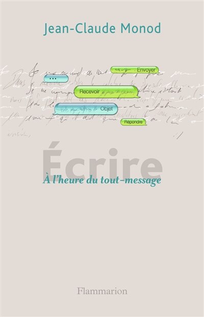 Front cover_Ecrire : à l'heure du tout-message