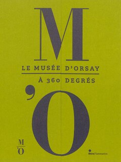 Couverture_Le Musée d'Orsay à 360 degrés