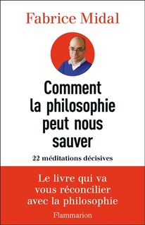 Front cover_Comment la philosophie peut nous sauver