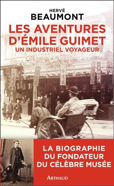 Couverture_Les aventures d'Emile Guimet (1836-1918), un industriel voyageur