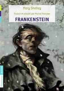 Frankenstein by Mary Shelley
