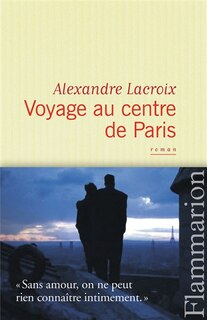 Couverture_Voyage au centre de Paris