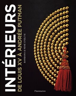Front cover_Intérieurs : de Louis XV à Andrée Putman