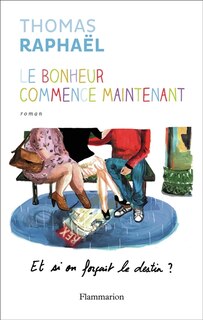Front cover_Le bonheur commence maintenant