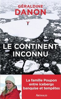 Front cover_Le continent inconnu : vers le sud