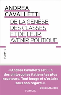 De la genèse des classes et de leur avenir politique